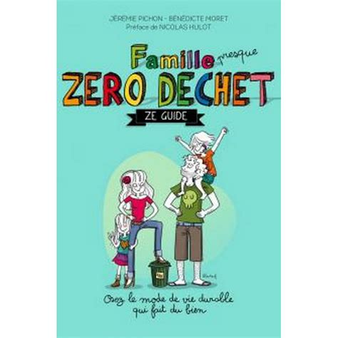 Famille presque zéro déchet