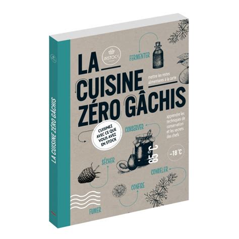 La cuisine zéro gâchis