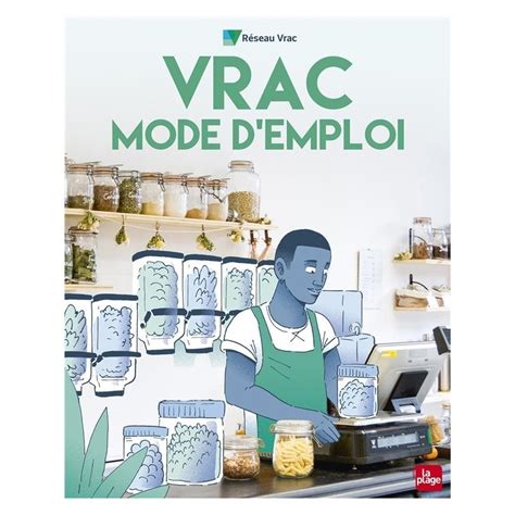 Vrac mode d'emploi