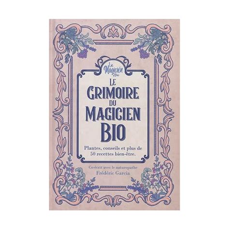 Le Grimoire du Magicien Bio
